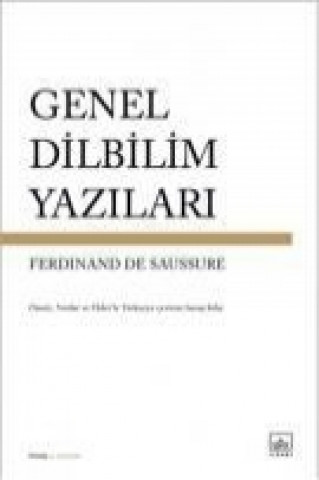 Kniha Genel Dilbilim Yazilari Ferdinand De Saussure