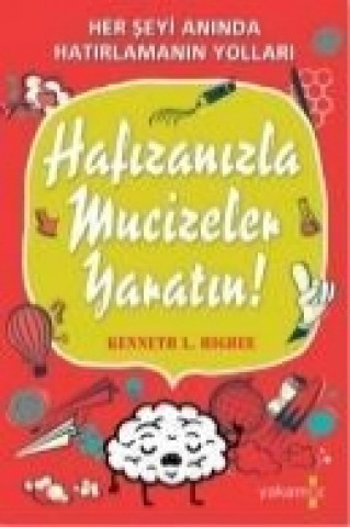 Libro Hafizanizla Mucizeler Yaratin Kenneth L. Higbee