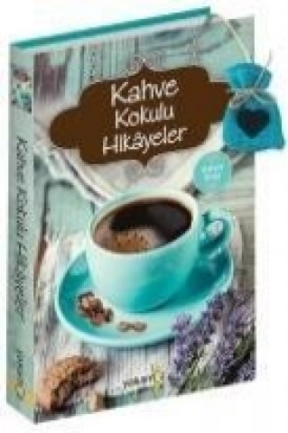 Книга Kahve Kokulu Hikayeler Kolektif