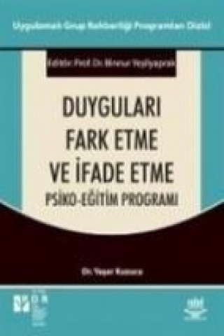 Kniha Duygulari Fark Etme ve Ifade Etme Binnur Yesilyaprak