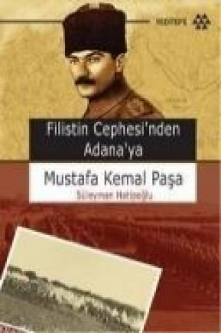 Carte Mustafa Kemal Pasa Süleyman Hatipoglu