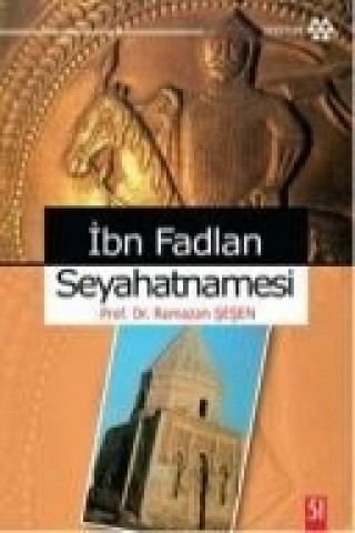 Book Ibn Fadlan Seyhatnamesi Ramazan sesen