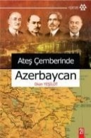 Könyv Ates Cemberinde Azerbeycan Okan Yesilot