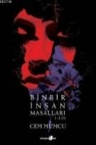 Könyv Binbir Insan Masallari 1-139 Cem Mumcu
