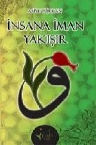 Kniha Insana Iman Yakisir Asiye Türkan