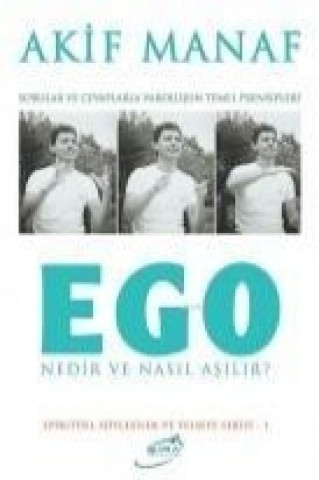 Knjiga Ego Nedir ve Nasil Asilir Akif Manaf