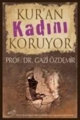 Kniha Kuran Kadini Gazi Özdemir