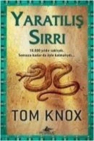 Könyv Yaratilis Sirri Tom Knox