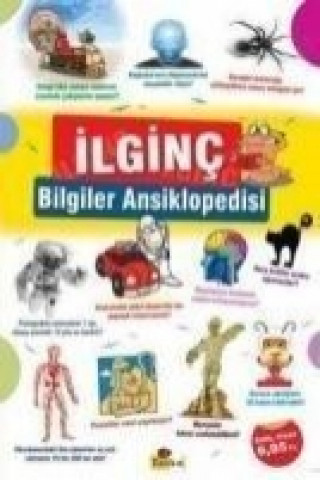 Kniha Ilginc Bilgiler Ansiklopedisi Kolektif