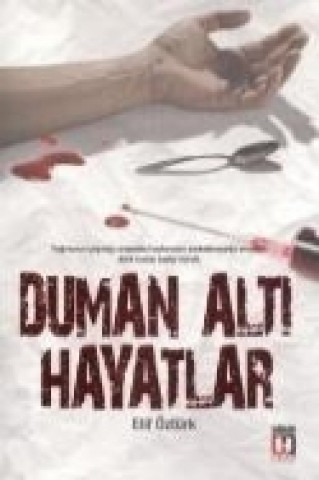 Book Duman Alti Hayatlar Elif Öztürk