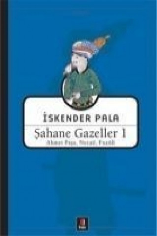 Könyv Sahane Gazeller 1 Iskender Pala