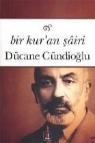 Kniha Bir Kuran Sairi Dücane Cündioglu