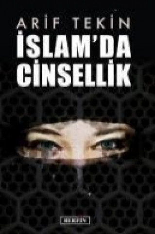 Kniha Islamda Cinsellik Arif Tekin