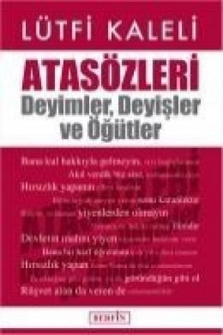 Książka Atasözleri Deyimler Deyisler ve Ögütler Lütfi Kaleli