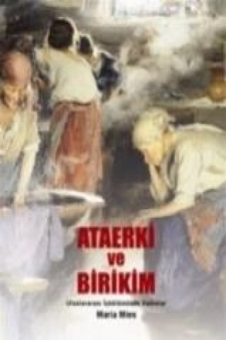 Kniha Ataerki ve Birikim Maria Mies