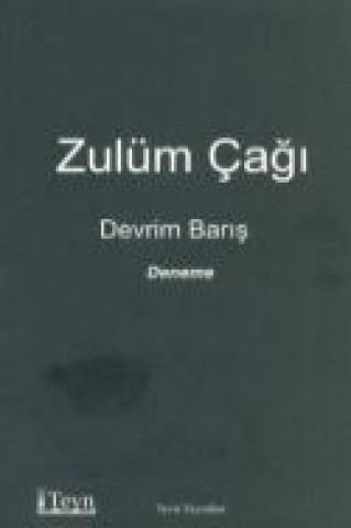 Livre Zulüm Cagi Devrim Baris