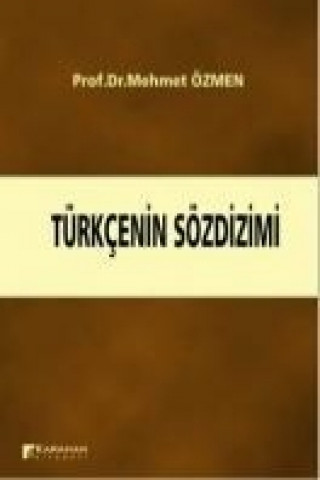 Carte Türkcenin Sözdizimi Mehmet Özmen