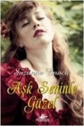 Buch Ask Seninle Güzel Suzanne Enoch