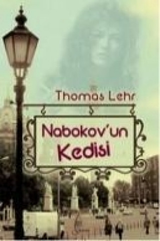 Könyv Nabokovun Kedisi Thomas Lehr