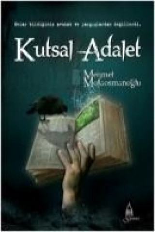 Kniha Kutsal Adalet Mehmet Mollaosmanoglu