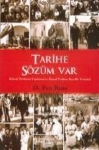 Kniha Tarihe Sözüm Var Filiz Besim