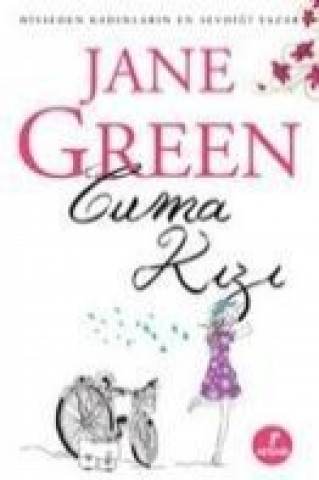 Kniha Cuma Kizi Jane Green