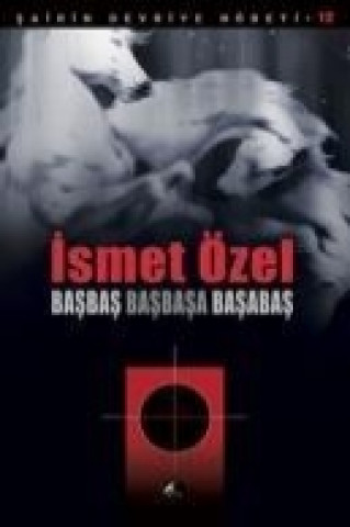 Könyv Basbas Basbasa Basabas ismet Özel