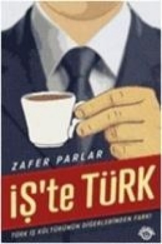 Kniha Iste Türk Zafer Parlar