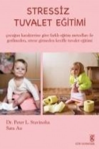 Book Stressiz Tuvalet Egitimi Peter L. Stavinoha;Sara Au