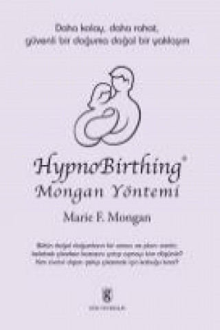 Kniha HypnoBirthing Marie F. Mongan