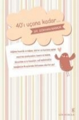 Könyv 40i Ucana Kadar... Gökhan Mamur