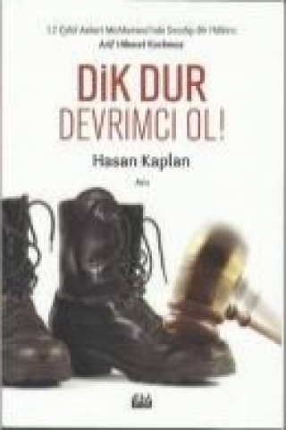 Книга Dik Dur Devrimci Ol Hasan Kaplan