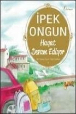 Buch Hayat Devam Ediyor Ipek Ongun