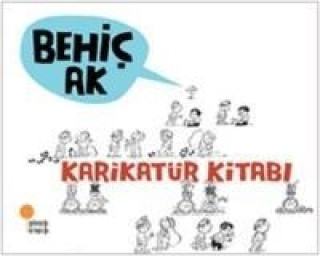 Kniha Karikatür Kitabi Behic Ak