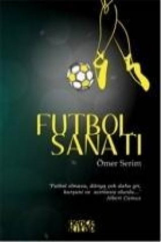 Kniha Futbol Sanati Ömer Serim