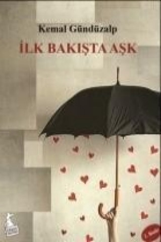 Buch Ilk Bakista Ask Kemal Gündüzalp