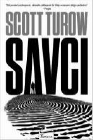 Knjiga Savci Scott Turow