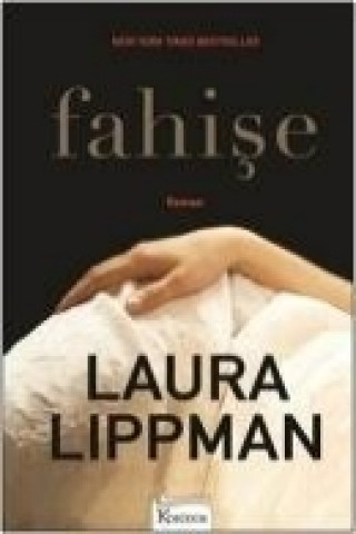 Kniha Fahise Laura Lippman