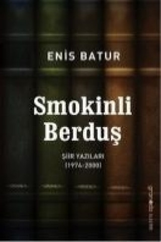 Książka Smokinli Berdus - Siir Yazilari 1974 - 2000 Enis Batur