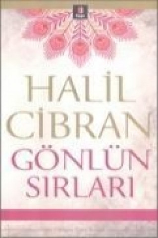 Knjiga Gönlün Sirlari Halil Cibran