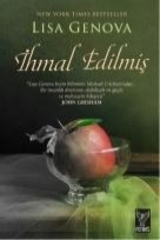 Buch Ihmal Edilmis Lisa Genova