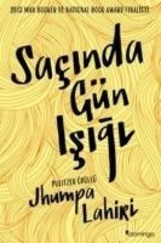 Книга Sacinda Gün Isigi Jhumpa Lahiri