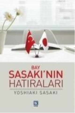 Kniha Bay Sasakinin Hatiralari Yoshiaki Sasaki