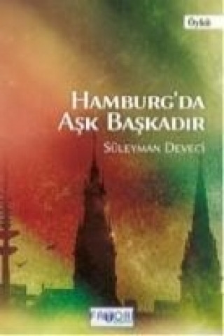 Buch Hamburgda Ask Baskadir Süleyman Deveci