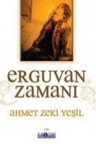 Carte Erguvan Zamani Ahmet Zeki Yesil