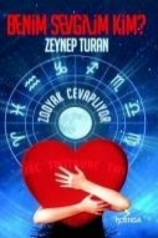 Livre Benim Sevgilim Kim Zeynep Turan