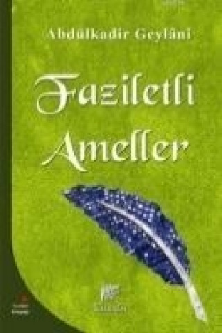 Book Faziletli Ameller Seyyid Abdülkadir Geylani