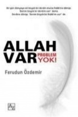 Βιβλίο Allah Var Problem Yok Ferudun Özdemir