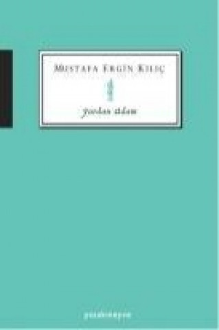 Книга Yardan Adam Mustafa Ergin Kilic