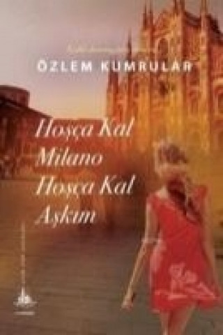 Książka Hosca Kal Milano Hosca Kal Askim Özlem Kumrular